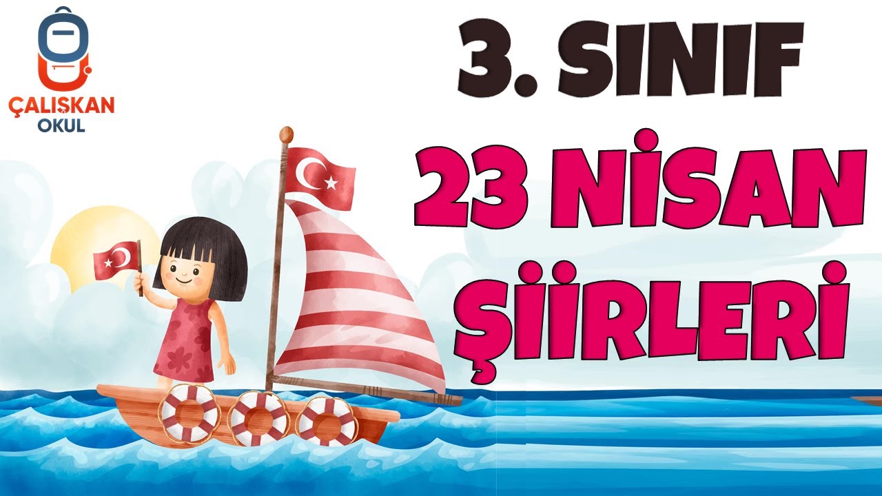 3. SINIF 23 NİSAN ŞİİRLERİ İNDİR
