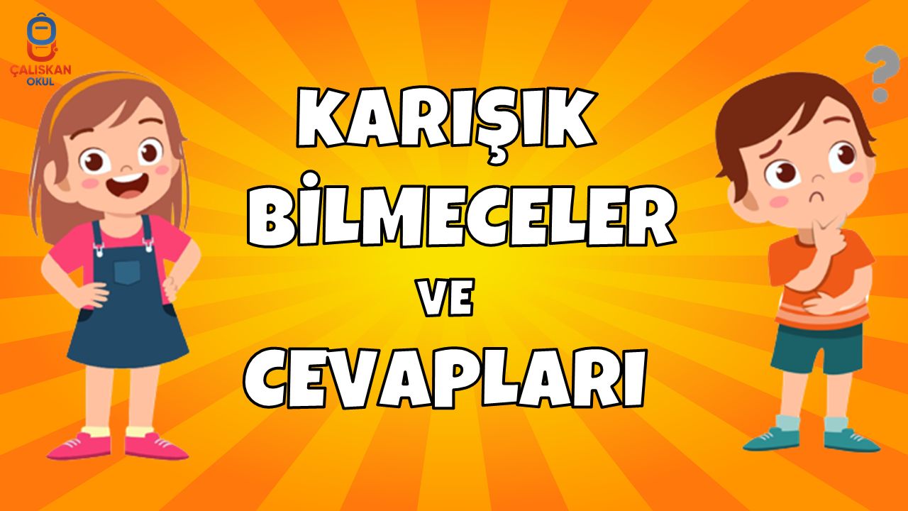 KARIŞIK BİLMECELER