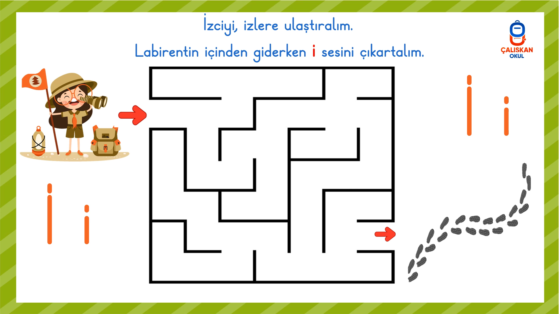 İ SESİ LABİRENT ETKİNLİĞİ