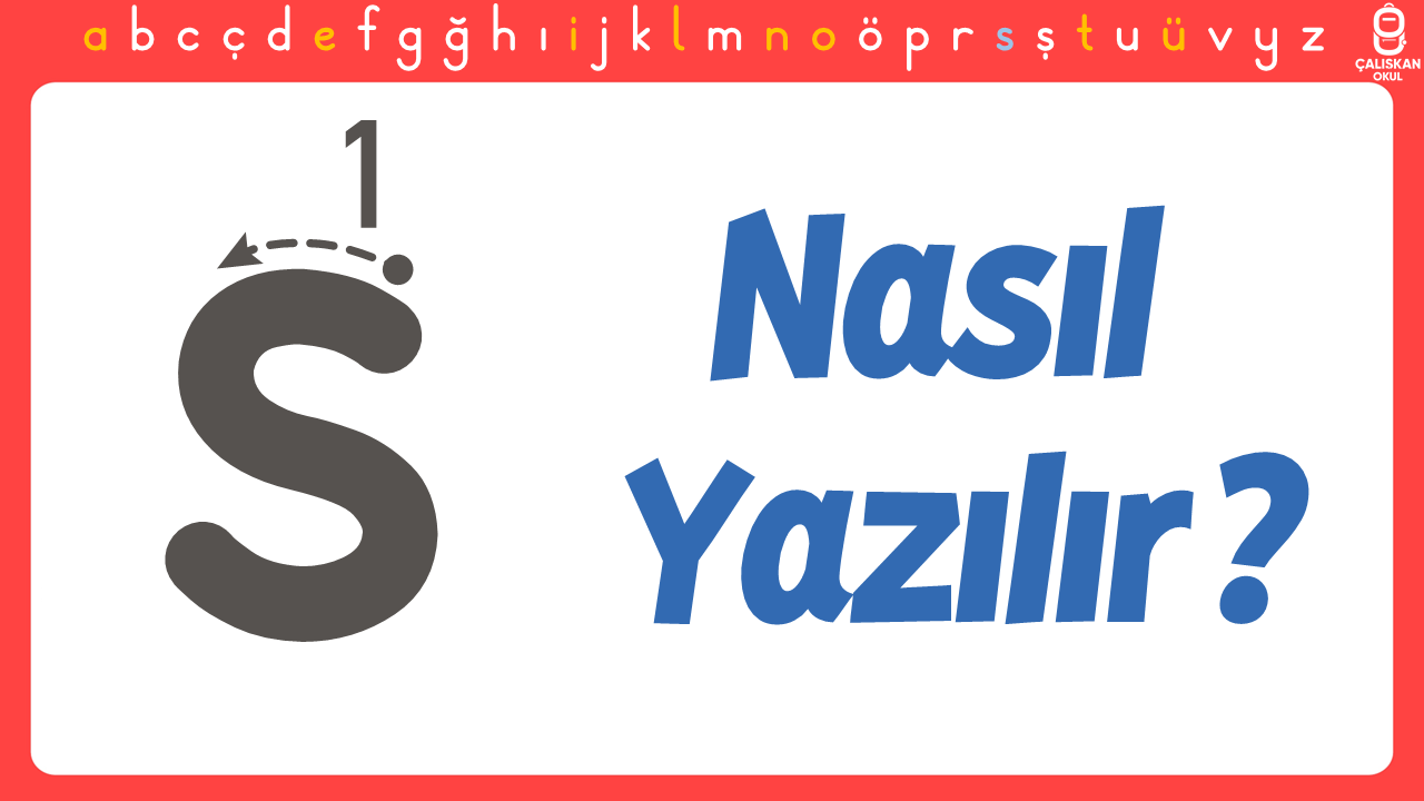 Küçük s Harfi Nasıl Yazılır? (Yeni Müfredat)