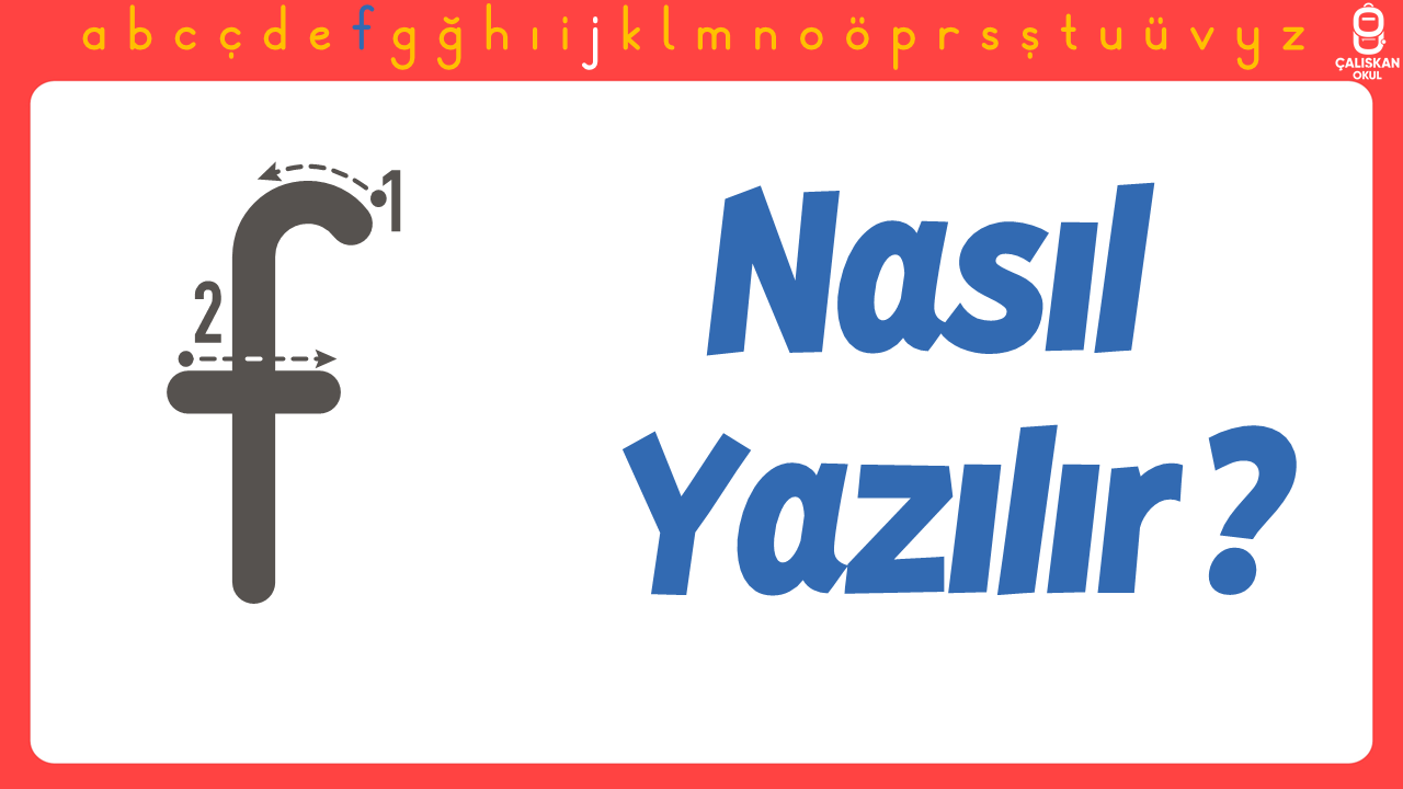 Küçük f Harfi Nasıl Yazılır? (Yeni Müfredat)