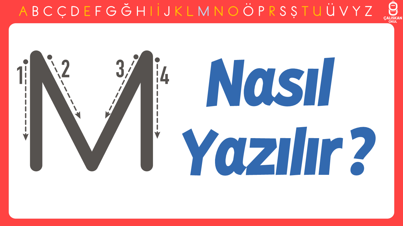 Büyük M Harfi Nasıl Yazılır? (Yeni Müfredat)